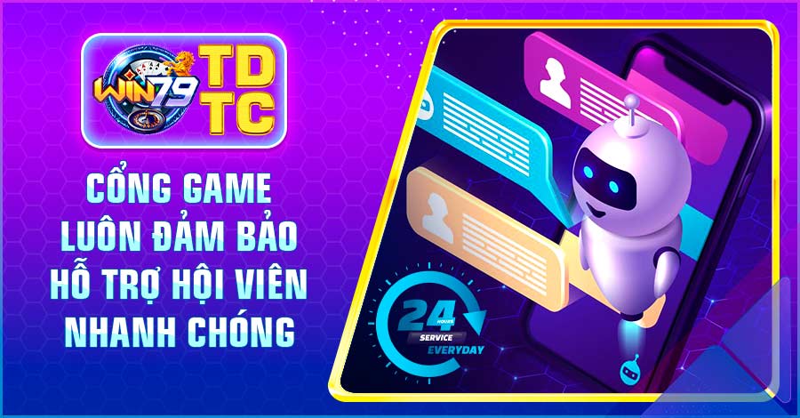 Cổng game luôn đảm bảo hỗ trợ hội viên nhanh chóng