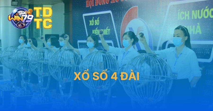 Xổ số 4 đài